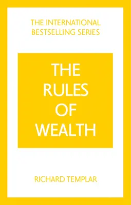 Rules of Wealth, The: Osobisty kodeks dobrobytu i obfitości - Rules of Wealth, The: A Personal Code for Prosperity and Plenty