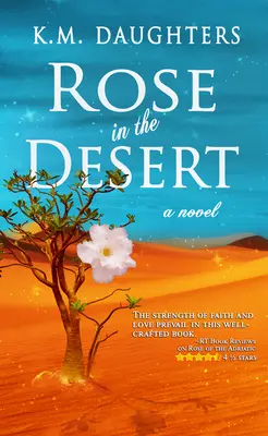 Róża na pustyni - Rose in the Desert