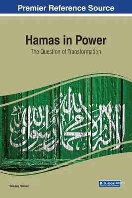 Hamas u władzy: kwestia transformacji - Hamas in Power: The Question of Transformation