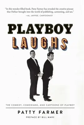 Playboy Laughs: Komedia, komicy i kreskówki Playboya - Playboy Laughs: The Comedy, Comedians, and Cartoons of Playboy