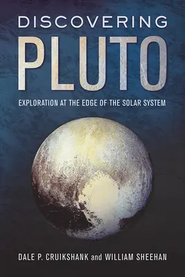 Odkrywanie Plutona: Eksploracja na krańcu Układu Słonecznego - Discovering Pluto: Exploration at the Edge of the Solar System