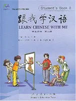 Ucz się chińskiego ze mną vol.2 - Książka ucznia - Learn Chinese with Me vol.2 - Student's Book