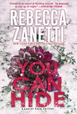 You Can Hide: Nowy, trzymający w napięciu thriller - You Can Hide: A Riveting New Thriller