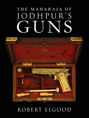 Broń maharadży Jodhpuru - The Maharaja of Jodhpur's Guns