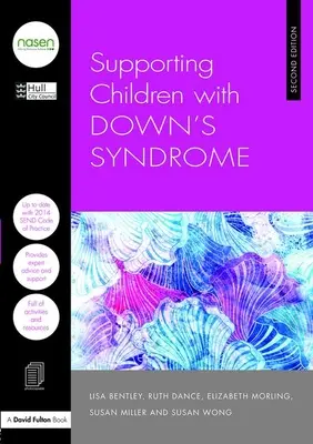 Wspieranie dzieci z zespołem Downa - Supporting Children with Down's Syndrome