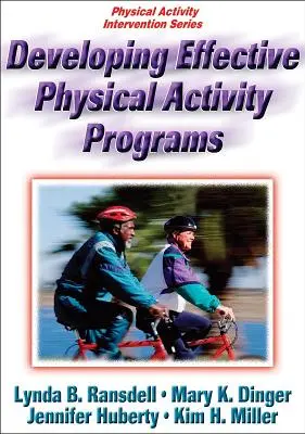 Opracowywanie skutecznych programów aktywności fizycznej - Developing Effective Physical Activity Programs