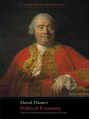 Ekonomia polityczna Davida Hume'a - David Hume's Political Economy