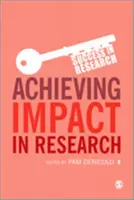 Osiąganie wpływu w badaniach naukowych - Achieving Impact in Research