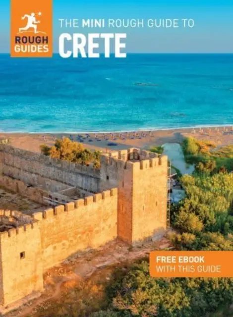 The Mini Rough Guide to Crete (Przewodnik turystyczny z darmowym ebookiem) - The Mini Rough Guide to Crete (Travel Guide with Free Ebook)