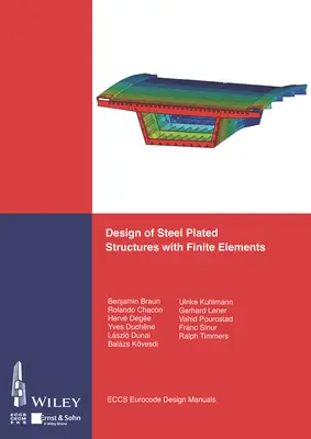 Projektowanie konstrukcji stalowych z elementami skończonymi - Design of Steel Plated Structures with Finite Elements