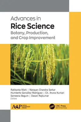 Postępy w nauce o ryżu: Botanika, produkcja i ulepszanie upraw - Advances in Rice Science: Botany, Production, and Crop Improvement