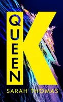 Queen K - „Mroczna i błyskotliwa” debiutancka powieść z 2023 roku, która odkrywa korupcję rosyjskich superbogatych - Queen K - The 'dark and brilliant' 2023 debut novel that uncovers the corruption of the Russian super-rich