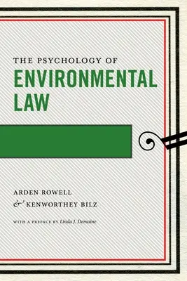 Psychologia prawa ochrony środowiska - The Psychology of Environmental Law