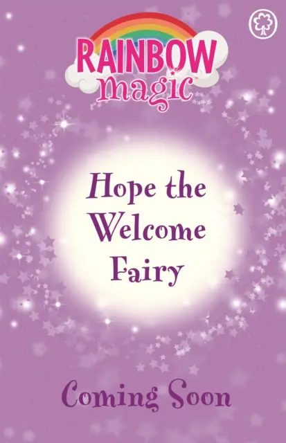 Tęczowa Magia: Wróżka Nadzieja na powitanie - Rainbow Magic: Hope the Welcome Fairy