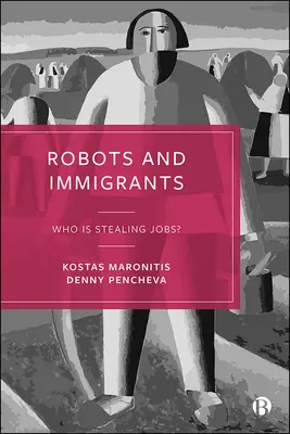 Roboty i imigranci: Kto kradnie miejsca pracy? - Robots and Immigrants: Who Is Stealing Jobs?