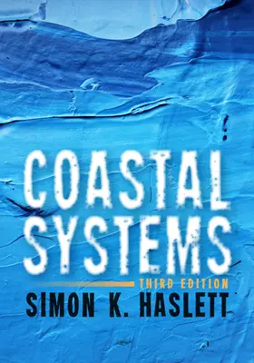 Systemy przybrzeżne: Wydanie trzecie - Coastal Systems: Third Edition