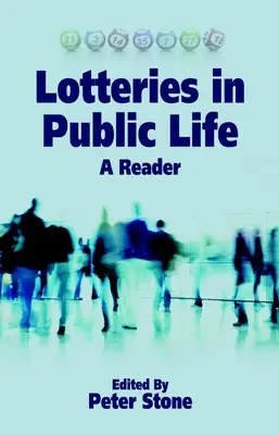 Loterie w życiu publicznym: Czytelnik - Lotteries in Public Life: A Reader