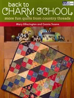 Powrót do Charm School - więcej zabawnych kołder od Country Threads - Back to Charm School - More Fun Quilts from Country Threads