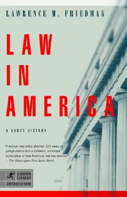 Prawo w Ameryce: Krótka historia - Law in America: A Short History