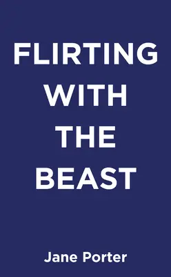 Flirtując z bestią - Flirting with the Beast