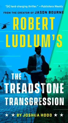 Robert Ludlum's The Treadstone Transgression (Transgresja kamienia milowego) - Robert Ludlum's the Treadstone Transgression