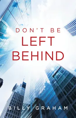 Nie zostań w tyle (pakiet 25 sztuk) - Don't Be Left Behind (Pack of 25)