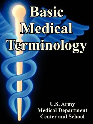 Podstawowa terminologia medyczna - Basic Medical Terminology