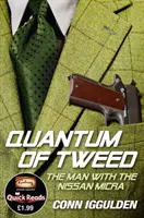 Quantum of Tweed - Człowiek z Nissanem Micrą - Quantum of Tweed - The Man with the Nissan Micra