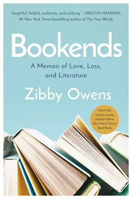 Bookends: Wspomnienie miłości, straty i literatury - Bookends: A Memoir of Love, Loss, and Literature