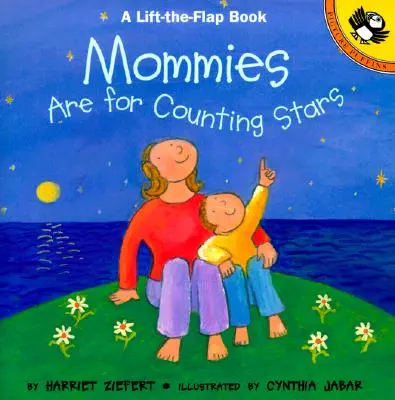 Mamusie liczą gwiazdki - Mommies Are for Counting Stars