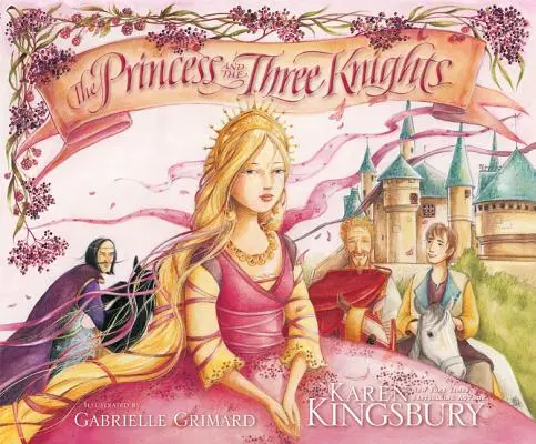 Księżniczka i trzej rycerze - The Princess and the Three Knights