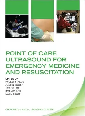 Ultrasonografia punktowa w medycynie ratunkowej i resuscytacji - Point of Care Ultrasound for Emergency Medicine and Resuscitation