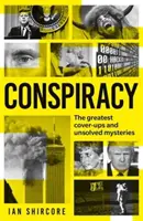 Spisek - największe przykrywki i nierozwiązane tajemnice - Conspiracy - The greatest cover-ups and unsolved mysteries