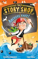 Sklep z opowiadaniami: Anchors Away! - Story Shop: Anchors Away!