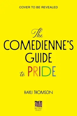 Przewodnik komediantki po dumie - The Comedienne's Guide to Pride