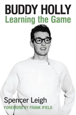 Buddy Holly: Nauka gry - Buddy Holly: Learning the Game