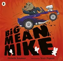 Wielki wredny Mike - Big Mean Mike