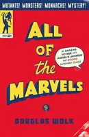 All of the Marvels - Niesamowita podróż do uniwersum Marvela i 27 000 komiksów o superbohaterach - All of the Marvels - An Amazing Voyage into Marvel's Universe and 27,000 Superhero Comics