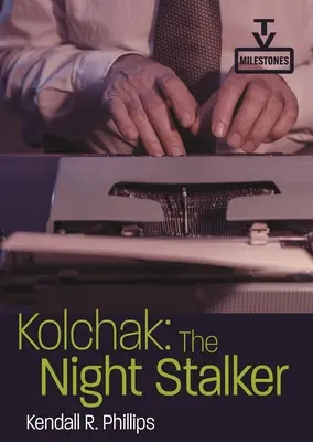 Kołczak: Nocny prześladowca - Kolchak: The Night Stalker