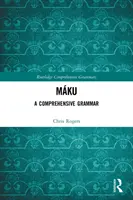 Mku: A Comprehensive Grammar