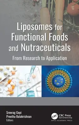 Liposomy dla żywności funkcjonalnej i nutraceutyków: Od badań do zastosowań - Liposomes for Functional Foods and Nutraceuticals: From Research to Application