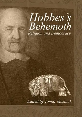 Hobbes's Behemoth: Religia i demokracja - Hobbes's Behemoth: Religion and Democracy