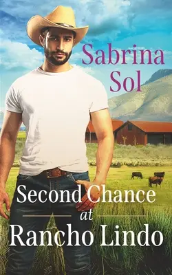 Druga szansa w Rancho Lindo - Second Chance at Rancho Lindo