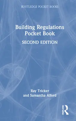 Kieszonkowy przewodnik po przepisach budowlanych - Building Regulations Pocket Book