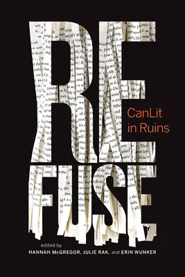 Refuse: Canlit in Ruins, tom 6 - Refuse: Canlit in Ruinsvolume 6