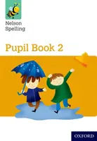 Nelson Spelling Pupil Book 2 Zestaw 15 sztuk - Nelson Spelling Pupil Book 2 Pack of 15