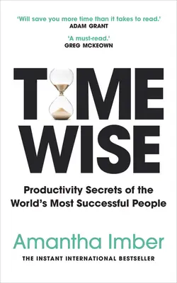 Time Wise - natychmiastowy międzynarodowy bestseller - Time Wise - The instant international bestseller