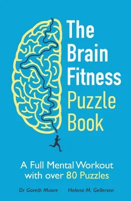 Brain Fitness Puzzle Book - Pełny trening umysłowy z ponad 80 łamigłówkami - Brain Fitness Puzzle Book - A Full Mental Workout with over 80 Puzzles