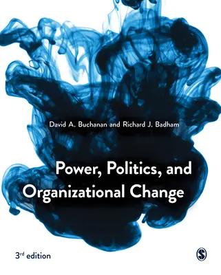 Władza, polityka i zmiany organizacyjne - Power Politics Organizational Change