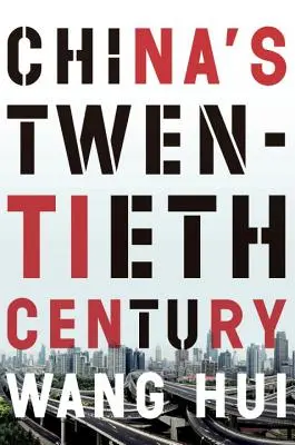 Dwudziesty wiek Chin - rewolucja, odwrót i droga do równości - China's Twentieth Century - Revolution, Retreat and the Road to Equality